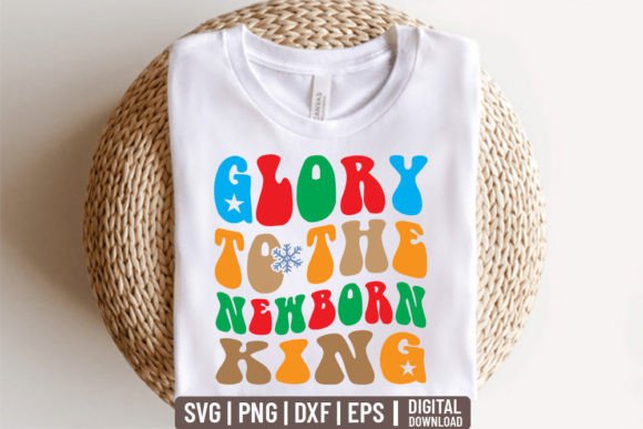 Glory to the Newborn King - Retro Christ
