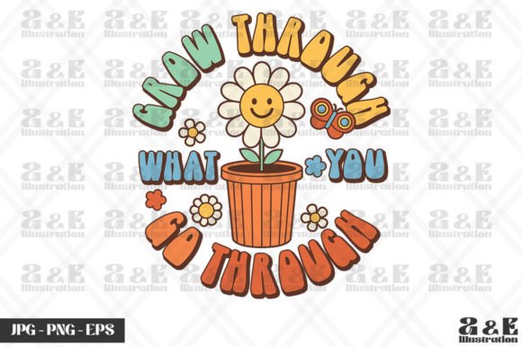 Retro Grow Through Motivational Positive