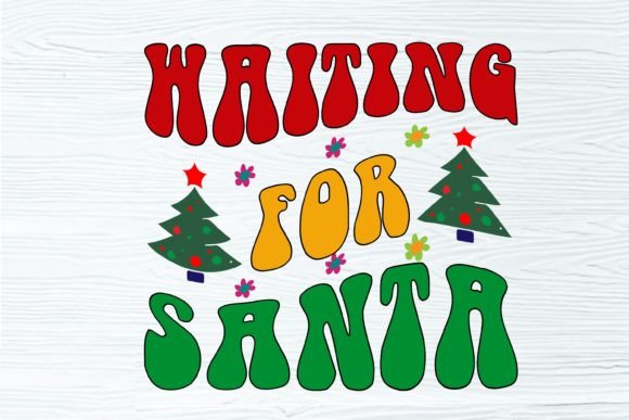 Waiting for Santa Christmas Retro Sublim